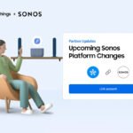À partir du 8 juillet, nouvelle méthode de connexion aux enceintes Sonos depuis des équipements tiers